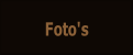Foto's.